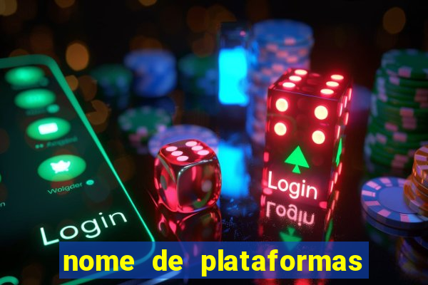 nome de plataformas de jogos